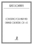 Dohnanyi, Concertino for Harp and Chamber Orchestra, Op. 45–RENTAL Dohnanyi, Concertino for Harp and Chamber Orchestra, Op. 45–RENTAL