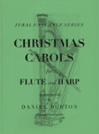 Burton: Christmas Carols for Flute and Harp