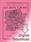 Burton: Lo, How a Rose for Two Harps (Digital Download) Burton: Lo, How a Rose for Two Harps (Digital Download)
