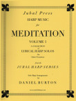 Burton: Harp Music for Meditation, Volume 1  (Digital Download) Burton: Harp Music for Meditation, Volume 1  (Digital Download)