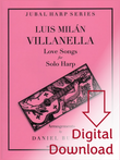Milan/Burton: Villanella Love Songs for Solo Harp (Digital Download) Milan/Burton: Villanella Love Songs for Solo Harp (Digital Download)