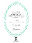 Bell: Immortal Carolan Melodies Bell: Immortal Carolan Melodies