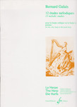 Galais: 12 Melodic Studies for Celtic Harp or the Pedal Harp