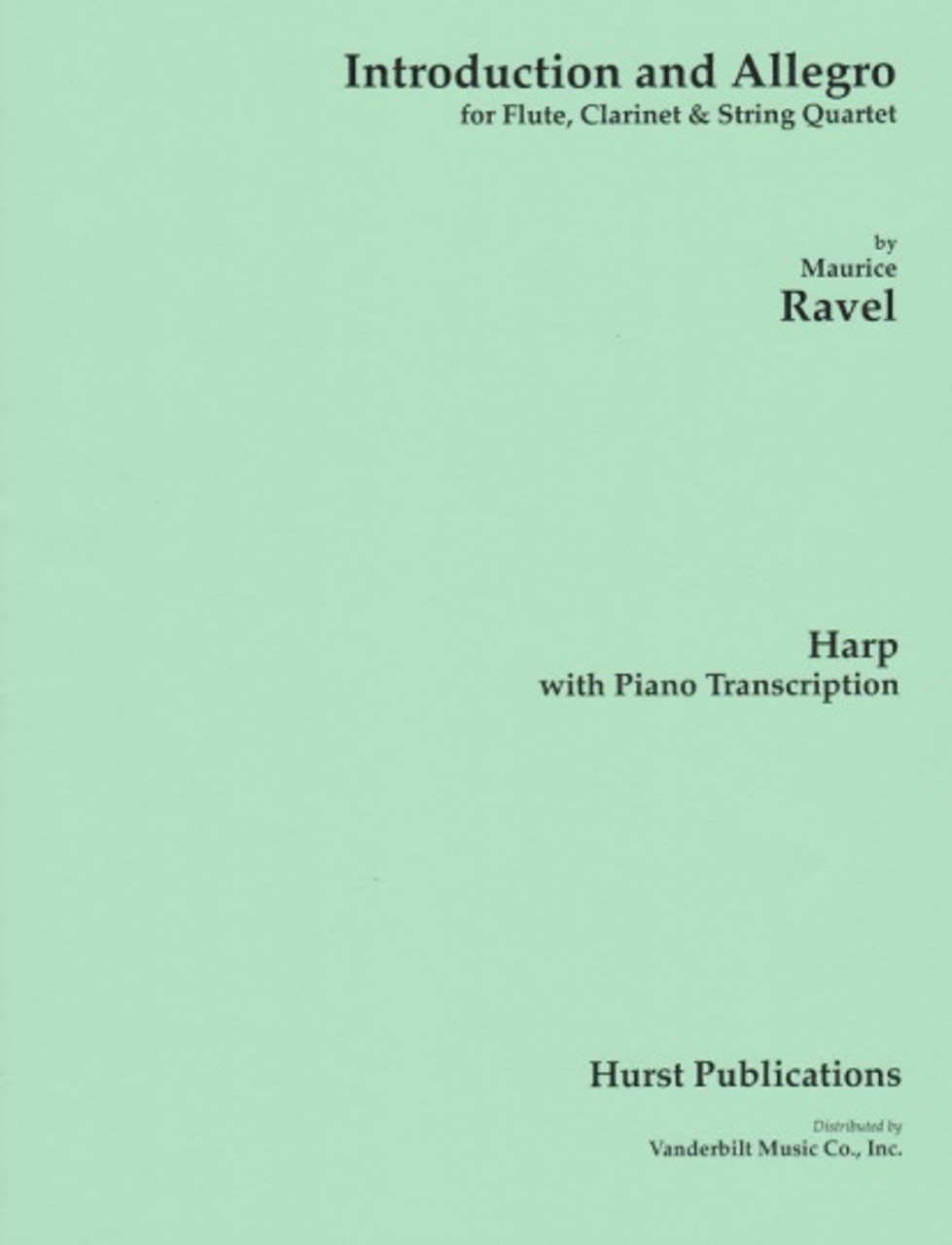 Ravel: An Introduction - Compilation by Maurice Ravel