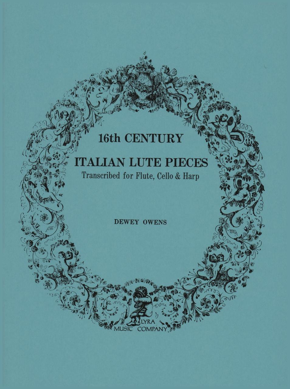 Owens, 16th Century Italian Lute Pieces for Flute, Cello and Harp