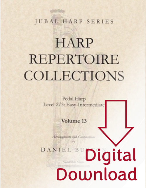 Burton: Harp Repertoire Collections Vol. 13 (Digital Download) Burton: Harp Repertoire Collections Vol. 13 (Digital Download)