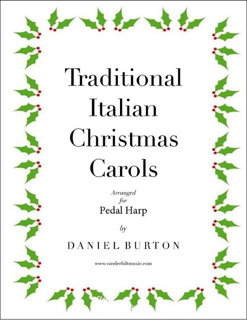 Traditional Italian Christmas Carols for Pedal Harp Traditional Italian Christmas Carols for Pedal Harp