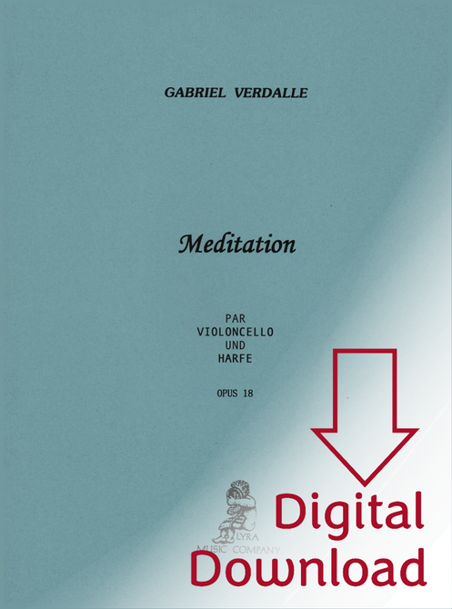 Verdalle: Meditation Op. 18 for Cello and Harp (Digital Download) Verdalle: Meditation Op. 18 for Cello and Harp (Digital Download)