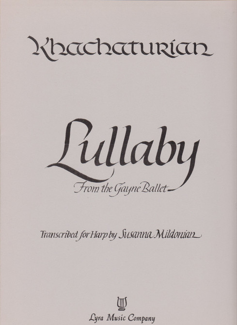 Khachaturian: Lullaby from The Gayne Ballet Khachaturian: Lullaby from The Gayne Ballet