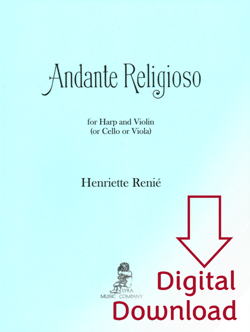Renie: Andante Religioso for harp, violin, viola or cello (Digital Download) Renie: Andante Religioso for harp, violin, viola or cello (Digital Download)