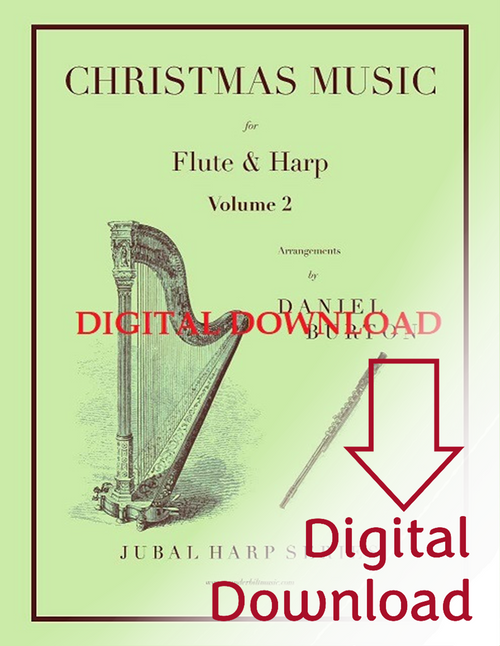Burton: Christmas Music for flute and harp Volume 2 (Digital Download) Burton: Christmas Music for flute and harp Volume 2 (Digital Download)