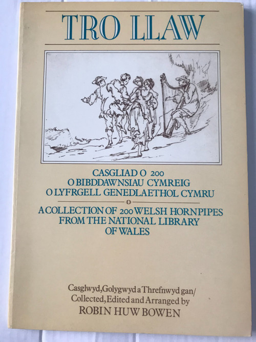 Tro Llaw - A Collection of 200 Welsh Hornpipes from National Library of Wales