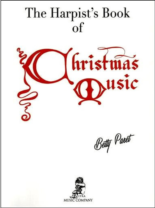 Paret: The Harpist's Book of Christmas Music Paret: The Harpist's Book of Christmas Music
