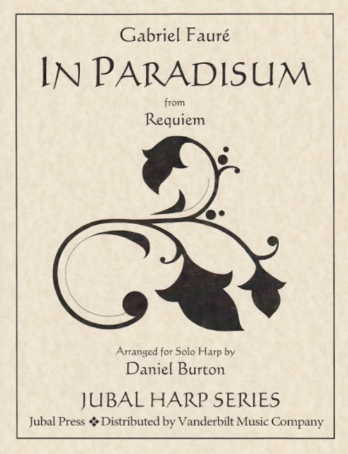 Faure/Burton: In Paradisum Faure/Burton: In Paradisum