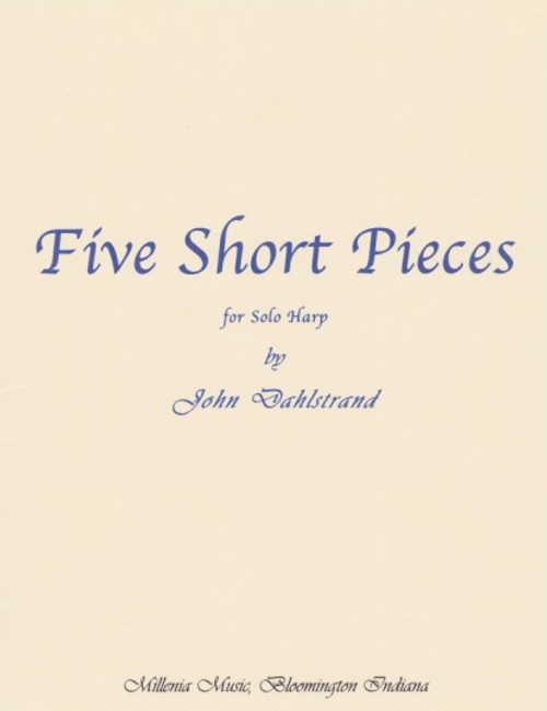 Dahlstrand: Five Short Pieces
