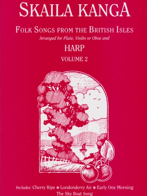 Kanga: Folk Songs from the British Isles, Vol. 2 Kanga: Folk Songs from the British Isles, Vol. 2