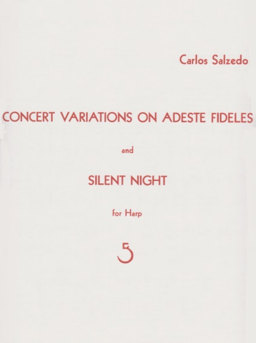 Salzedo: Concert Variations on Adeste Fideles and Silent Night