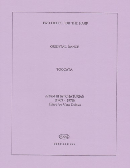 Khatchaturian/Dulova: Two Pieces for the Harp, Oriental Dance & Toccata