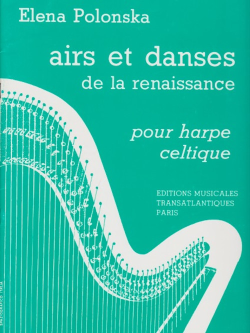 Polonska: airs et danses de la renaissance pour harpe celtique