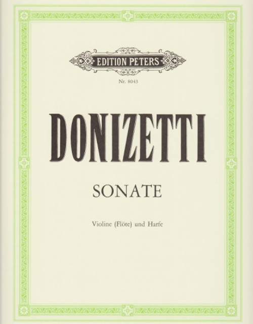 Donizetti: Sonata (violin or flute and harp) Donizetti: Sonata (violin or flute and harp)