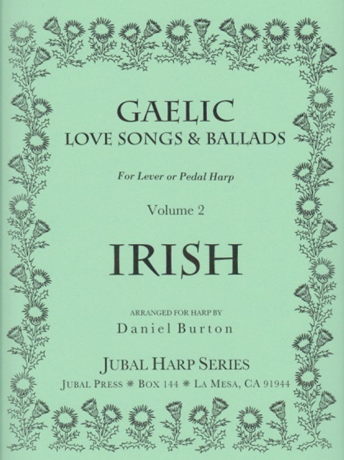 Burton: Gaelic Love Songs & Ballads, Vol. 2 Burton: Gaelic Love Songs & Ballads, Vol. 2
