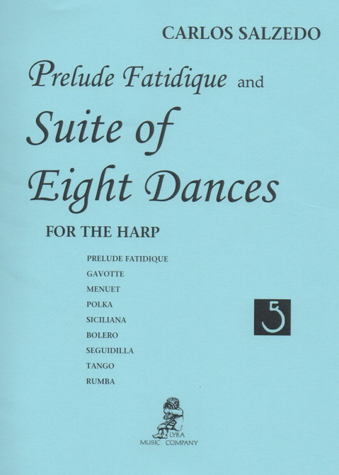 Salzedo: Prelude Fatidique and Suite of Eight Dances