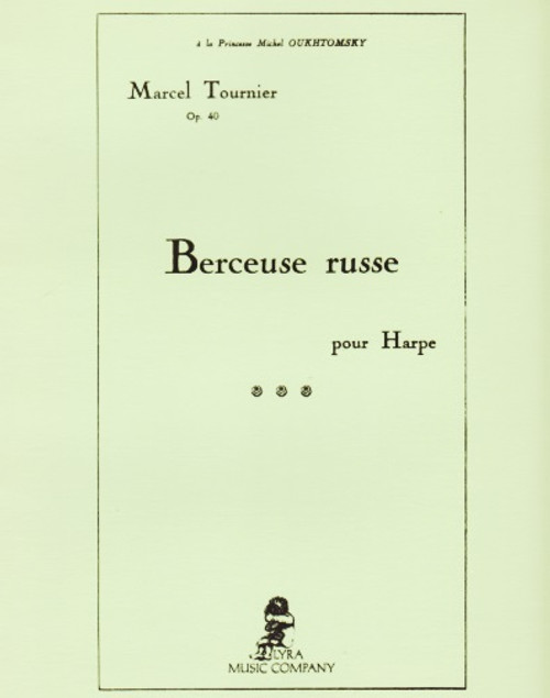 Tournier: Berceuse Russe