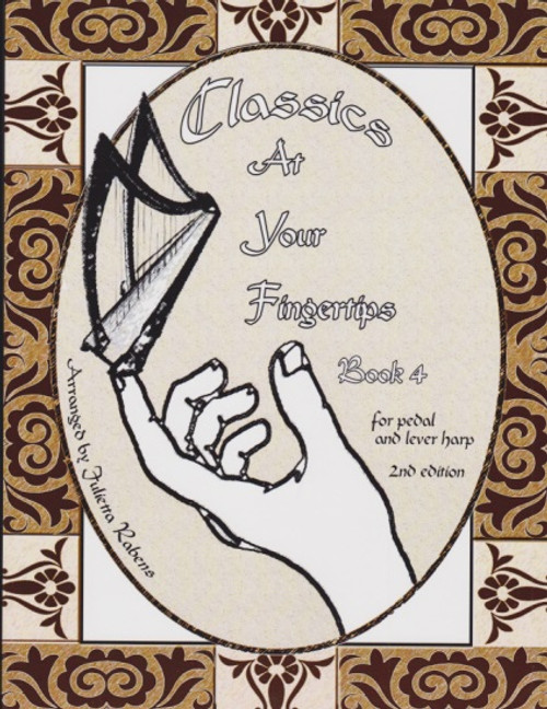 Rabens: Classics At Your Fingertips, Book 4 Rabens: Classics At Your Fingertips, Book 4