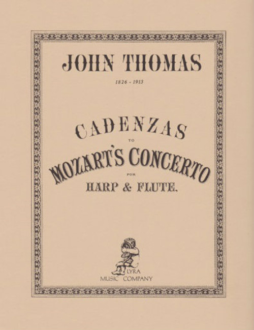 Thomas: Cadenzas to Mozart's Concerto for Harp & Flute