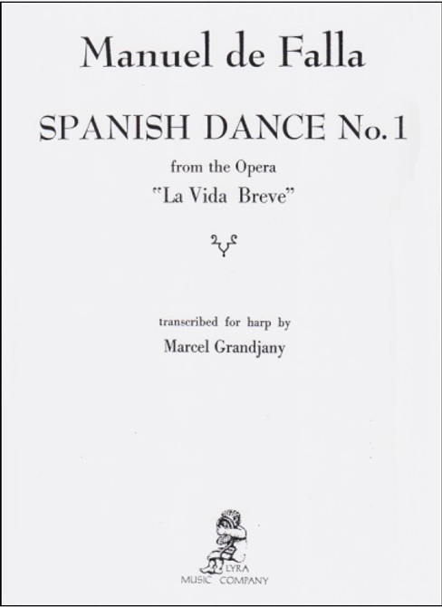 DeFalla/Grandjany: Spanish Dance No. 1 from the Opera 'La Vida Breve'