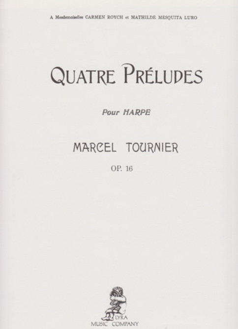 Tournier Quatre Preludes Pour Deux Harpes Four Preludes For Two Harps Vanderbilt Music Company