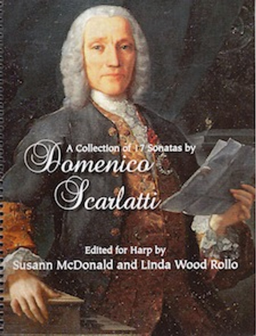 Scarlatti/McDonald&Rollo: A Collection of 17 Sonatas Scarlatti/McDonald&Rollo: A Collection of 17 Sonatas