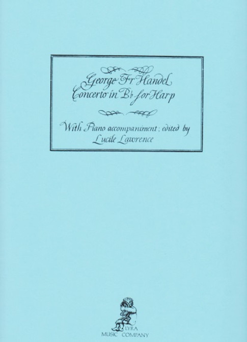 Handel/Lawrence: Concerto in B-flat for Harp