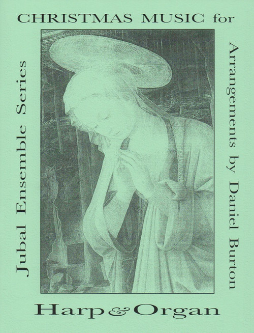 Burton: Christmas Music for Harp and Organ Burton: Christmas Music for Harp and Organ