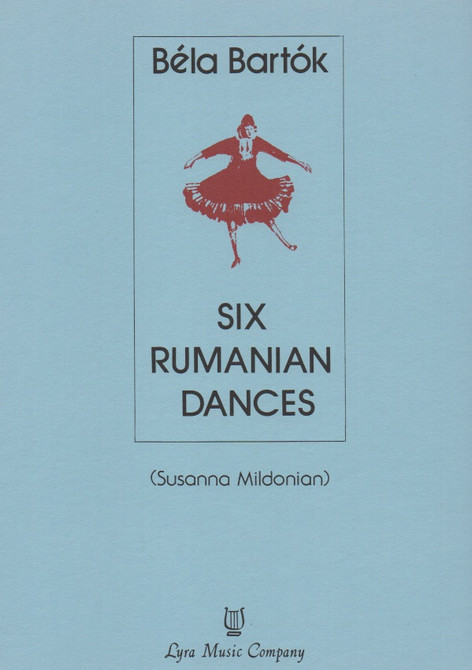 Bartok/Mildonian: Six Rumanian Dances Bartok/Mildonian: Six Rumanian Dances