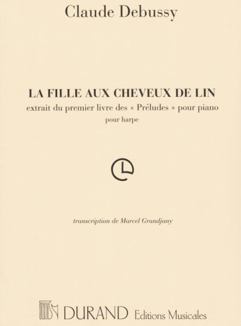Debussy/Grandjany: Maid with Flaxen Hair (La fille au cheveau de lin)