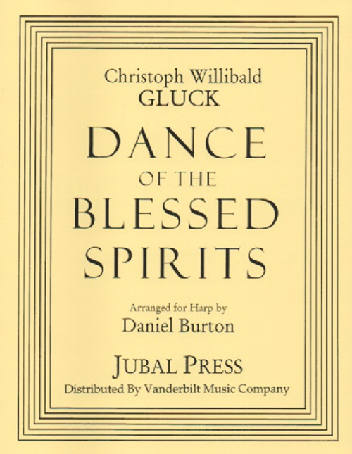 Gluck/Burton: Dance of the Blessed Spirits Gluck/Burton: Dance of the Blessed Spirits