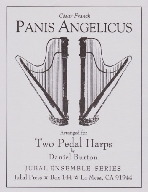 Franck/Burton: Panis Angelicus for Two Pedal Harps Franck/Burton: Panis Angelicus for Two Pedal Harps