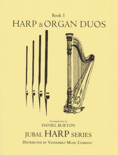 Burton: Harp & Organ Duos, Book 1 - Vanderbilt Music Company