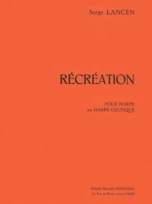 Lancen: Recreation for Lever or Pedal Harp Lancen: Recreation for Lever or Pedal Harp