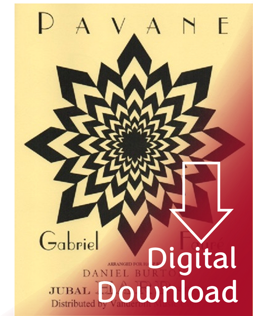 Faure/Burton: Pavane (Digital Download) Faure/Burton: Pavane (Digital Download)