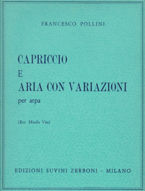 Pollini: Capriccio e Aria con Variazioni Pollini: Capriccio e Aria con Variazioni