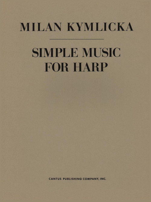 Kymlicka: Simple Music for Harp Kymlicka: Simple Music for Harp