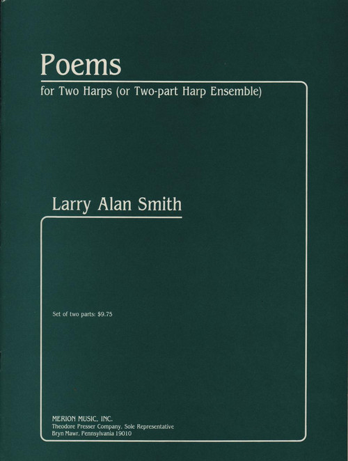 Smith: Poems for Two Harps (or Two-part Harp Ensemble) Smith: Poems for Two Harps (or Two-part Harp Ensemble)
