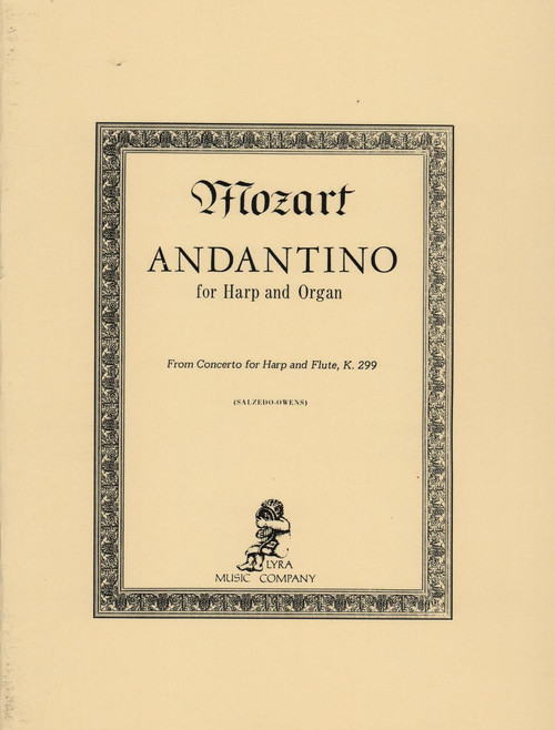 Mozart/Salzedo-Owens: Andantino for Harp and Organ, K. 299
