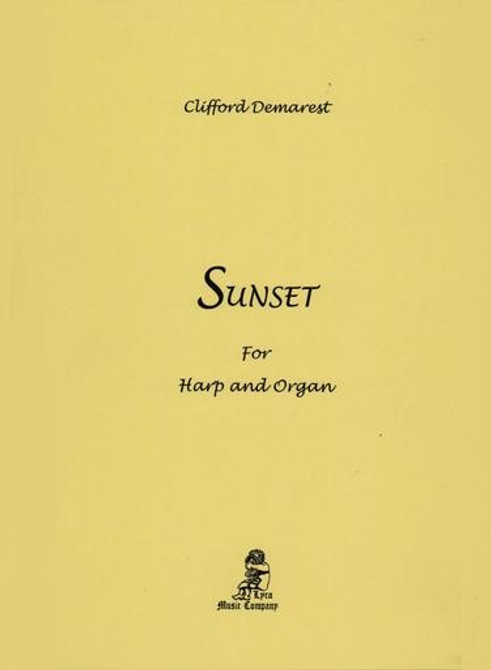 Demarest: Sunset for Harp and Organ Demarest: Sunset for Harp and Organ