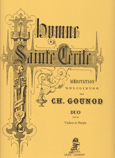 Gounod: Hymne a Ste Cecile (Violon, Piano ou Harpe)