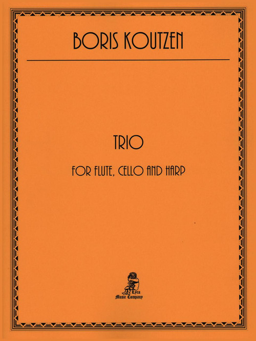 Koutzen: Trio for Flute, Cello and Harp Koutzen: Trio for Flute, Cello and Harp