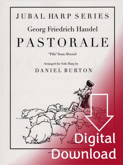 Handel/Burton: Pastorale (Pifa) for solo harp  (Digital Download) Handel/Burton: Pastorale (Pifa) for solo harp  (Digital Download)