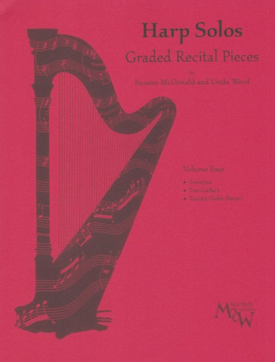 McDonald/Wood: Harp Solos Graded Recital Pieces, Vol 4